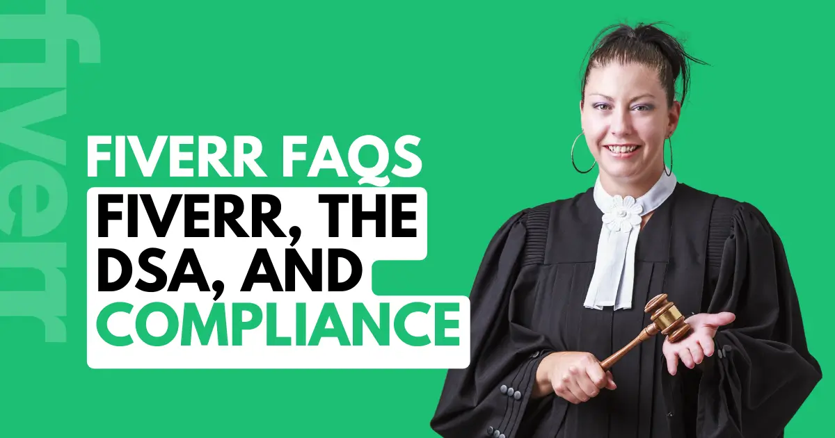 Impact Of The Digital Services Act On Fiverr