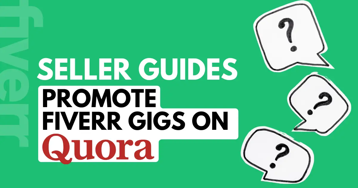 How To Promote Fiverr Gigs On Quora